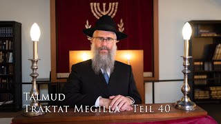 Talmud Traktat Megilla  Teil 40  Rabbiner Shlomo Bistritzky [upl. by Lanaj65]