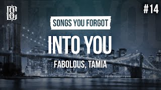 Fabolous  Into You feat Tamia Remix  Lyrics [upl. by Figueroa]