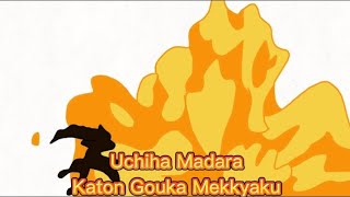 Uchiha Madara Katon Gouka Mekkyaku Animation [upl. by Odnamra]