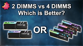 Dual vs Quad Rank RAM — 2 DIMMs vs 4 DIMMs — Which Is Better — Byte Size Tech [upl. by Auberta]