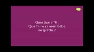 Comment faire si mon bebe se gratte [upl. by Ahsien]