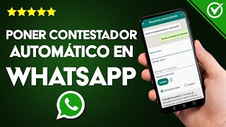 Cómo Poner un Contestador Automático en WhatsApp y que Responda Automáticamente [upl. by Aislehc408]