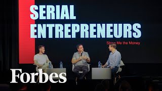 Serial Entrepreneurs Show Me The Money  2022 ForbesUnder30 Summit EMEA [upl. by Hnahk]