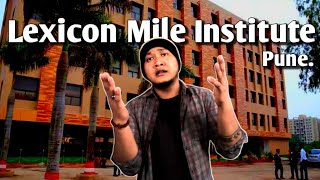 Lexicon MILE Institute Pune full review 2023PlacementAdmissionCampusTop BSchool in Pune [upl. by Willcox288]