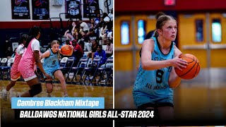 Cambree Blackham Highlights  Balldawgs National Girls AllStar Game  2024 [upl. by Bautista177]