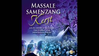 Kerst  Massale samenzang 2 [upl. by Cox]