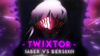 Saber vs Berseker fight Twixtor  4K CC  Link in description [upl. by Yuzik]