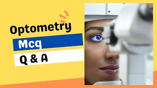 Optometry MCQ questions and answers Part 20 Optometry course [upl. by Idnat]