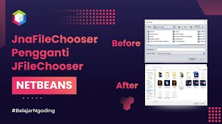 Gunakan JnaFileChooser untuk Pengganti JFileChooser  Tutorial Netbeans Indonesia [upl. by Ackler]