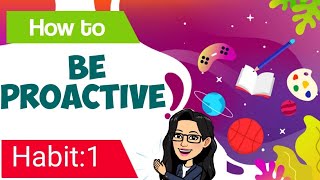 Habit1  Be Proactive  The Seven Habits of Highly Effective People [upl. by Nioe]