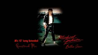 Michael Jackson  Billie Jean JBs 12quot Long Extended Remastered Mix [upl. by Aramoix]