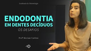 Desafios da pulpectomia em dentes decíduos [upl. by Eemia]