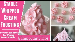 Stabilized Whipped Cream for hot weather  Whipped Cream Frosting  Without Gelatin  8 tips [upl. by Ming]