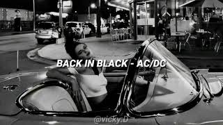 〝 back in black 〞 ACDC letra en español [upl. by Eiramoj]