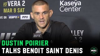 Dustin Poirier talks about his upcoming fight with Benoit Saint Denis at UFC 299 [upl. by Felizio938]