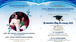 Graduation Day Ceremony 2023 KVG Medical College and Hospital Sullia  Live [upl. by Qiratla]