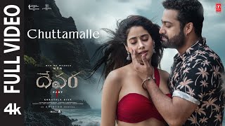 Full Video Chuttamalle  Devara  NTR  Janhvi Kapoor  Anirudh  Shilpa Rao  Koratala Siva [upl. by Mella746]