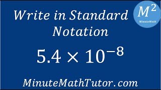 Write in Standard Notation 54x108 [upl. by Longan124]