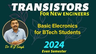 Transistor Detail working part 2 last part II basic electronics engineering 2024 [upl. by Hummel]