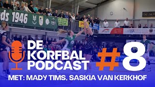 EEN NIEUWE KOPLOPER  DE KORFBAL PODCAST 8 [upl. by Aitsirk934]