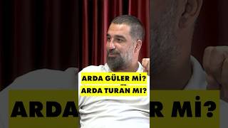 Arda Güler mi Arda Turan mı mirgüncabas shorts short [upl. by Rambow678]