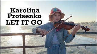 Let It Go  Karolina Protsenko Violin Cover [upl. by Attenov]