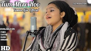 Main Phir Tumko Chahungi By Yumna Ajin  Full HD Video [upl. by Nagrom]