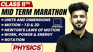 Complete CBSE Physics  Class 11th  MID Term in One Shot  Marathon Series 🔥 [upl. by Eatnoj157]