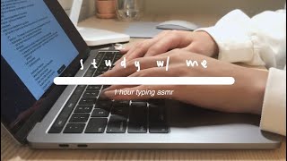 study with me  1 hour asmr keyboard typing no talking [upl. by Hiroko434]