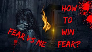 How to win fear [upl. by Repmek]