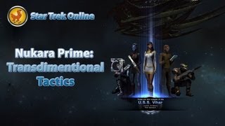 STO  Nukara Prime  Transdimentional Tactics [upl. by Allred217]