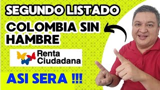 ✅ ASI SE SELECCIONARAN Los SEGUNDOS LISTADOS DE RENTA CIUDADANA LINEA COLOMBIA SIN HAMBRE 👍 [upl. by Tareyn]