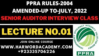 Lecture No01PPRA Rules2004Amended up to July 2022  Senior Auditor Interview Online Classes [upl. by Tremaine]