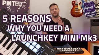 5 Reasons Why You Need A Novation Launchkey Mini Mk3 [upl. by Eixid]