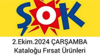 ŞOK Marketler 2Ekim2024 ÇARŞAMBA Kataloğu Fırsat Ürünleri [upl. by Detta]