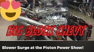 Blower Surge at the Piston Power Show [upl. by Anirehtac994]