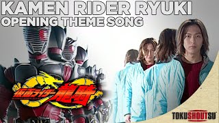 Kamen Rider Ryuki  Opening Theme Song  2002 [upl. by Thurman]