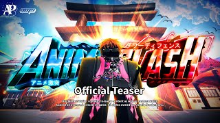 Anime Clash Official Teaser [upl. by Annayr]