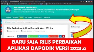 BARU SAJA RILIS PERBAIKAN APLIKASI DAPODIK VERSI 2023A  CARA INSTAL DAN UPDATE DAPODIK 2023A [upl. by Andree]