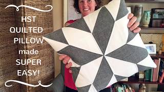 HST Quilted Pillow made super EASY [upl. by Innis]