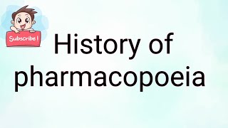 History of pharmacopoeia [upl. by Clorinda]