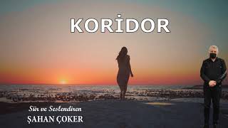 KORİDOR [upl. by Waldner]