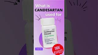 CANDESARTAN SIDE EFFECTS 💊  What is candesartan used for [upl. by Ley]