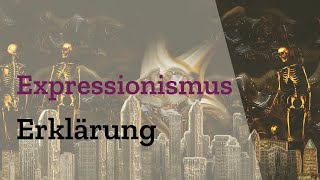 Der Expressionismus einfach erklärt  Epoche der brutalen Realität mit Stichpunkten Definition [upl. by Eniamrahc]