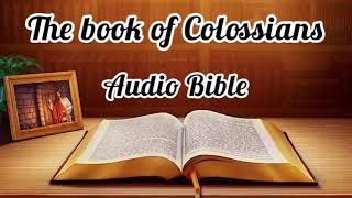 The book of Colossians Audio Bible [upl. by Einrae]