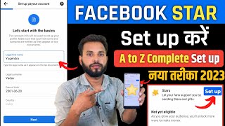 Facebook Star Setup Kaise Kare 2023  Facebook Star Monetization Setup Kaise Kare  fb star setup [upl. by Amocat]