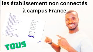 Établissements non connectés à campus France Venir Étudier en France sans passer par Campus France [upl. by Amorette]