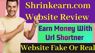 Shrinkearncom Website Full Review  Make Money Online [upl. by Joktan472]