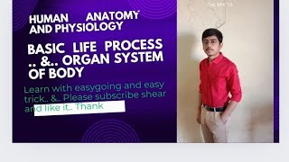 Basic Life Process  Organ system  HAP  Unit1  L2 [upl. by Durrett]