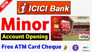 Icici Bank Minor Account Opening Online  How to Open Minor Saving Account In Icici Bank [upl. by Atil]